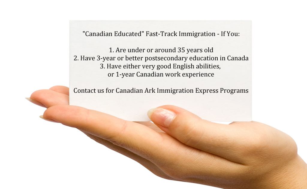 Canada Ark Immigration Express Program: Canadian Educated